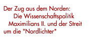 Der Zug aus dem Norden