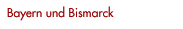 Bayern und Bismarck