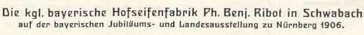 Ausstellungsstand der Seifenfabrik Ribot auf der Bayerischen Jubiläums-Landesausstellung 1906 (Stadtarchiv Nürnberg)