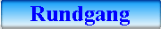 Rundgang